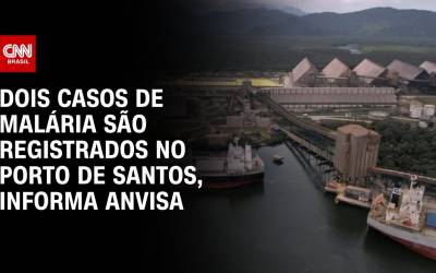 Anvisa confirma novo caso de malária em navio fundeado em Santos